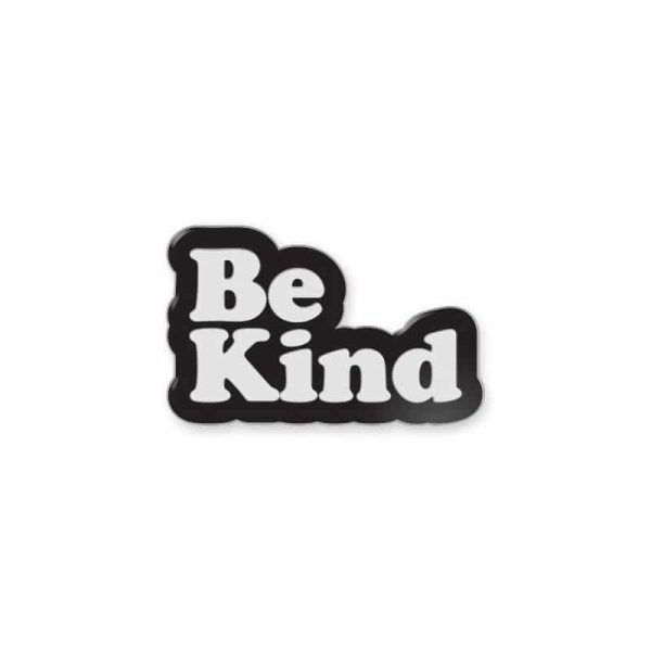 Be Kind pin badge