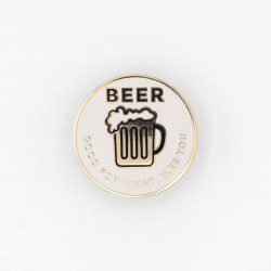 Beer, good for what ales you pin badge