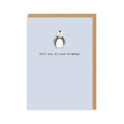 Chill out, it's your birthday! - penguin pin badge birthday card