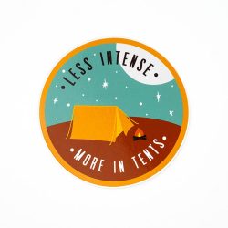 Less intense, more in tents - camping vinyl sticker