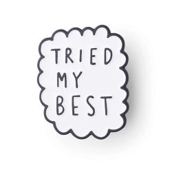 Tried my best speech cloud pin badge