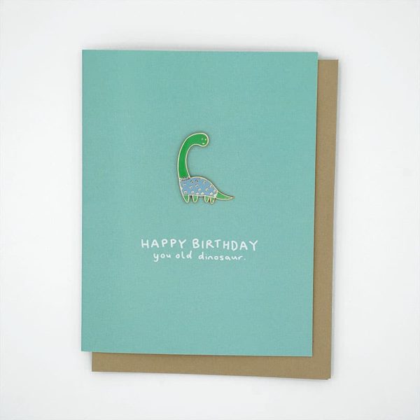 You Old Dinosaur - dinosaur in a jumper pin badge birthday card